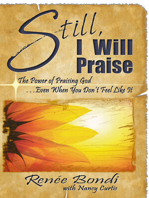 Still, I Will Praise - ebook